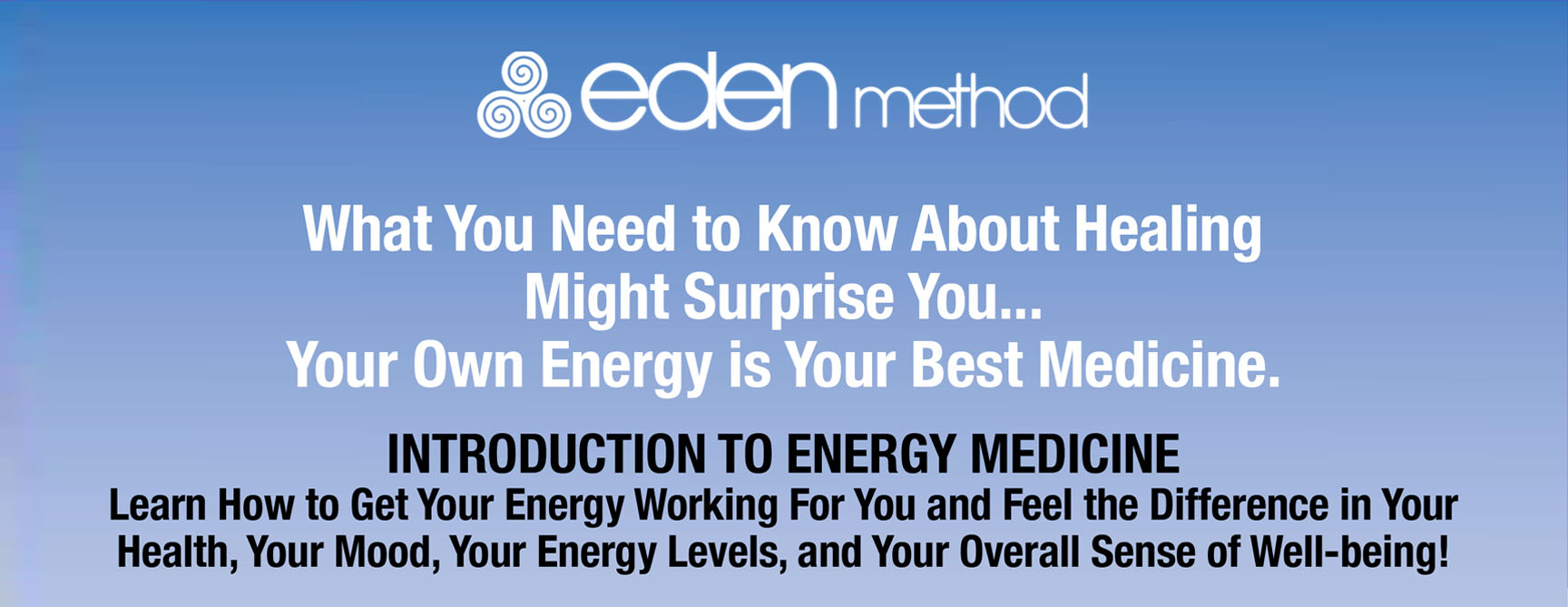 Introduction to Energy Medicine Class